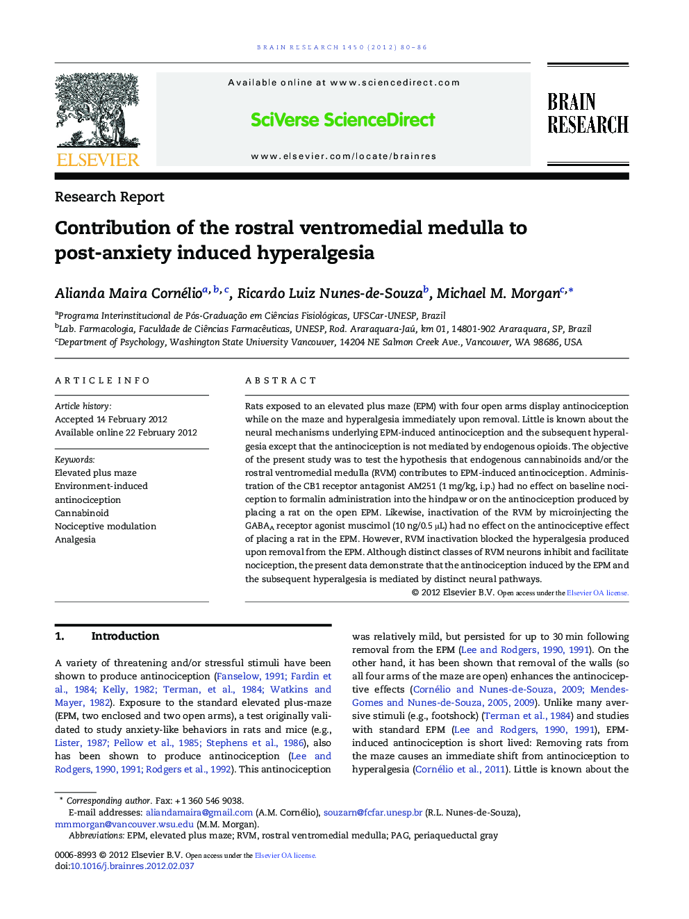 Research ReportContribution of the rostral ventromedial medulla to post-anxiety induced hyperalgesia