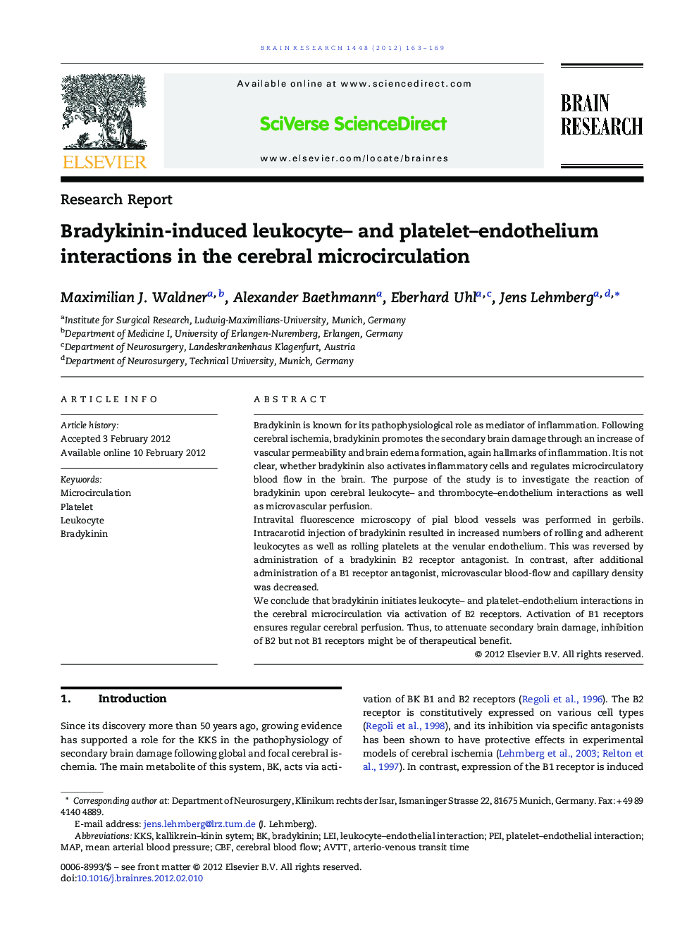 Research ReportBradykinin-induced leukocyte- and platelet-endothelium interactions in the cerebral microcirculation