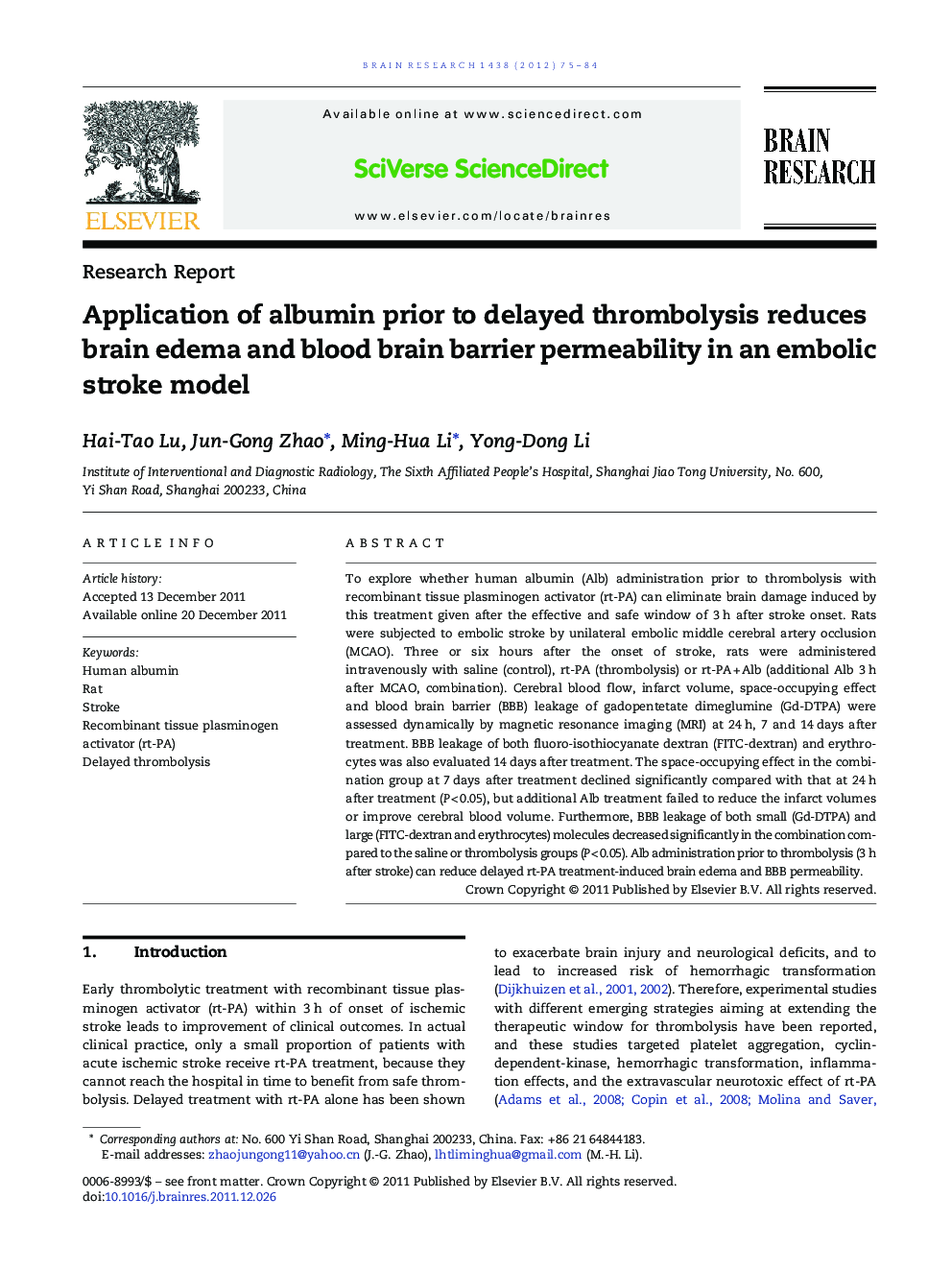 Application of albumin prior to delayed thrombolysis reduces brain edema and blood brain barrier permeability in an embolic stroke model