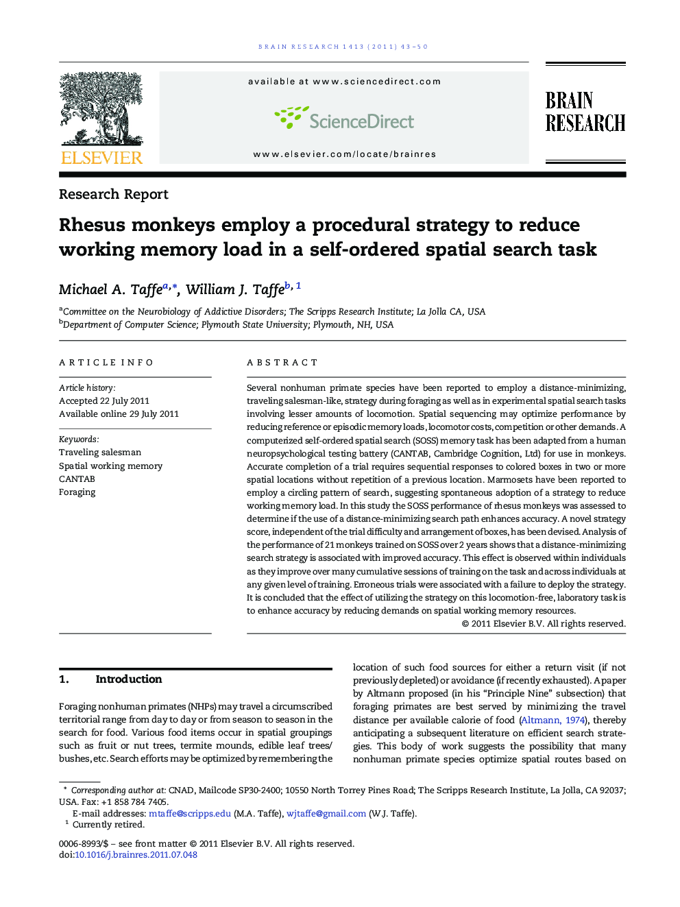 Research ReportRhesus monkeys employ a procedural strategy to reduce working memory load in a self-ordered spatial search task