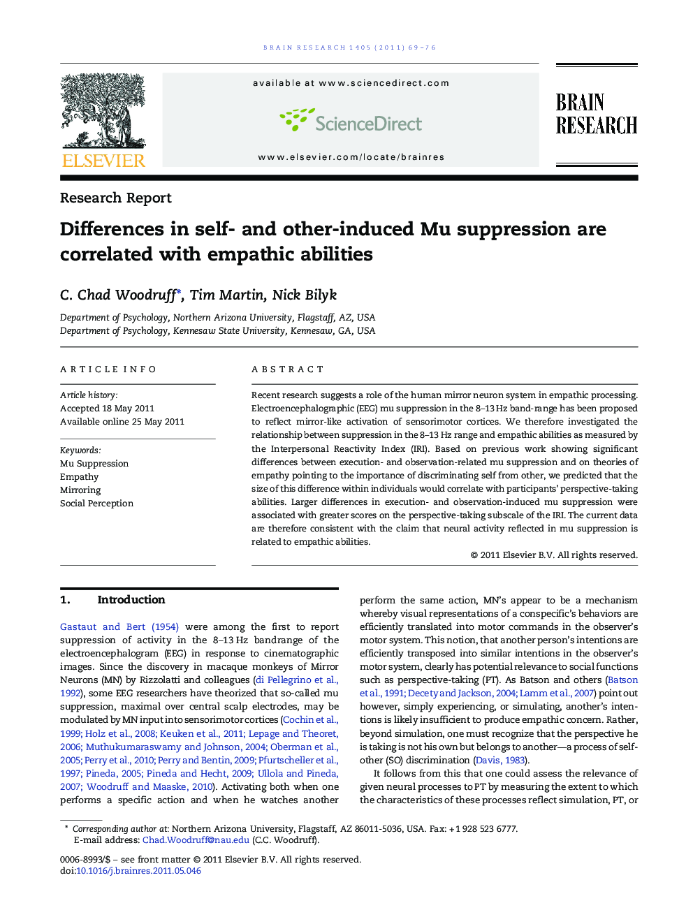 Research ReportDifferences in self- and other-induced Mu suppression are correlated with empathic abilities
