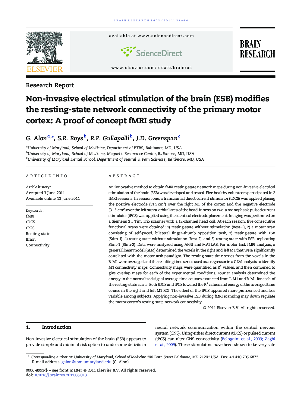 Research ReportNon-invasive electrical stimulation of the brain (ESB) modifies the resting-state network connectivity of the primary motor cortex: A proof of concept fMRI study