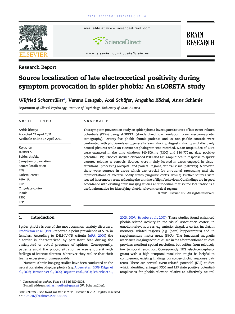 Source localization of late electrocortical positivity during symptom provocation in spider phobia: An sLORETA study