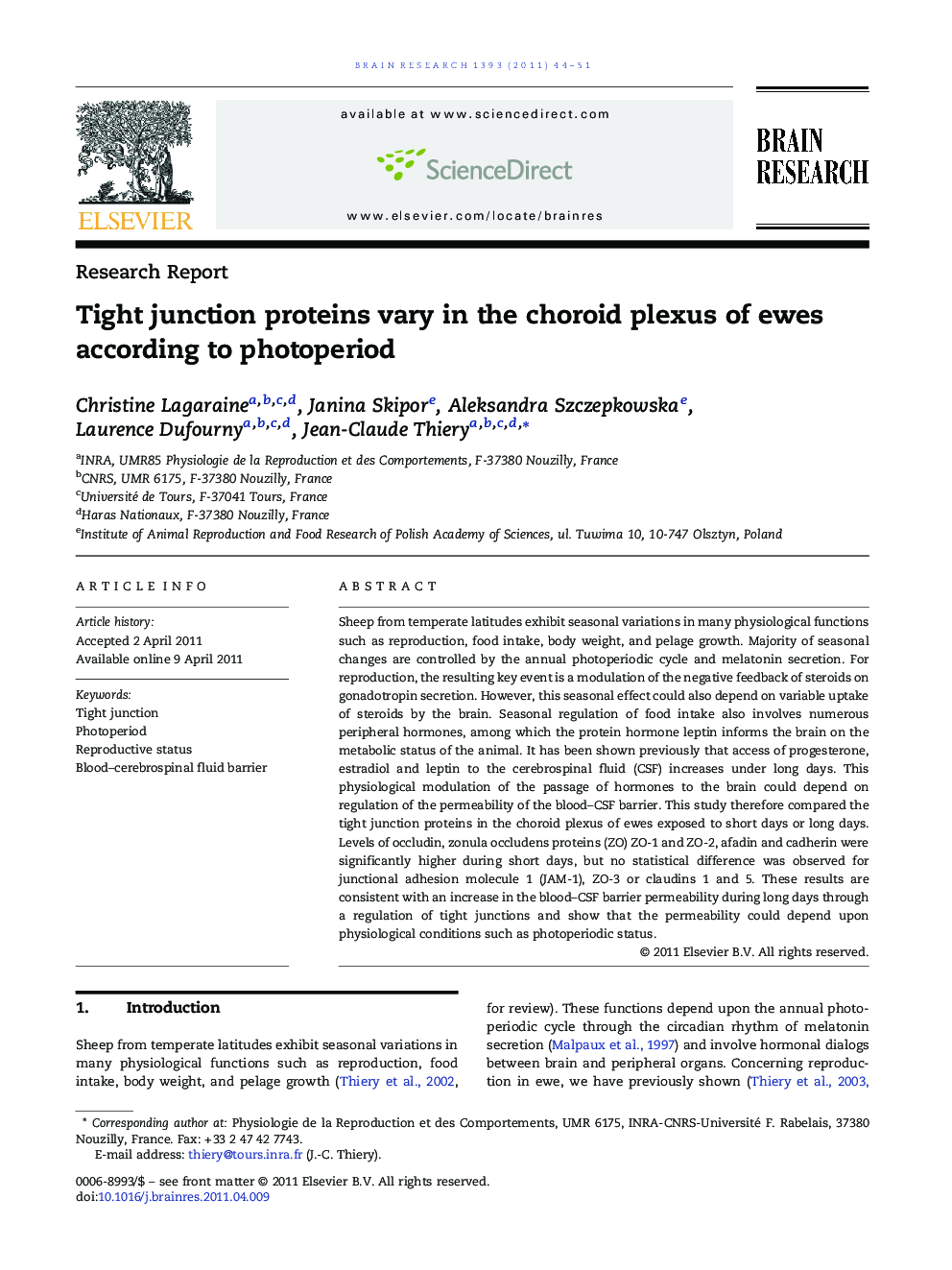 Research ReportTight junction proteins vary in the choroid plexus of ewes according to photoperiod