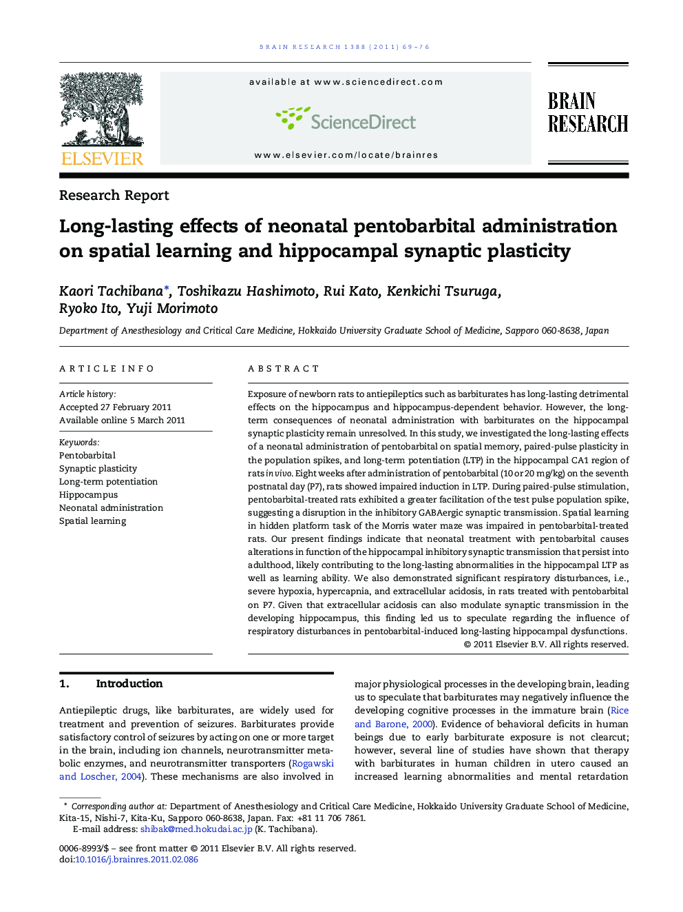 Research ReportLong-lasting effects of neonatal pentobarbital administration on spatial learning and hippocampal synaptic plasticity