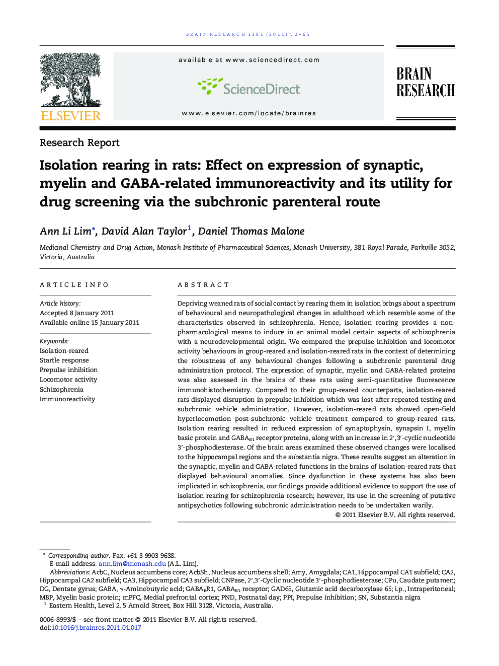 Isolation rearing in rats: Effect on expression of synaptic, myelin and GABA-related immunoreactivity and its utility for drug screening via the subchronic parenteral route