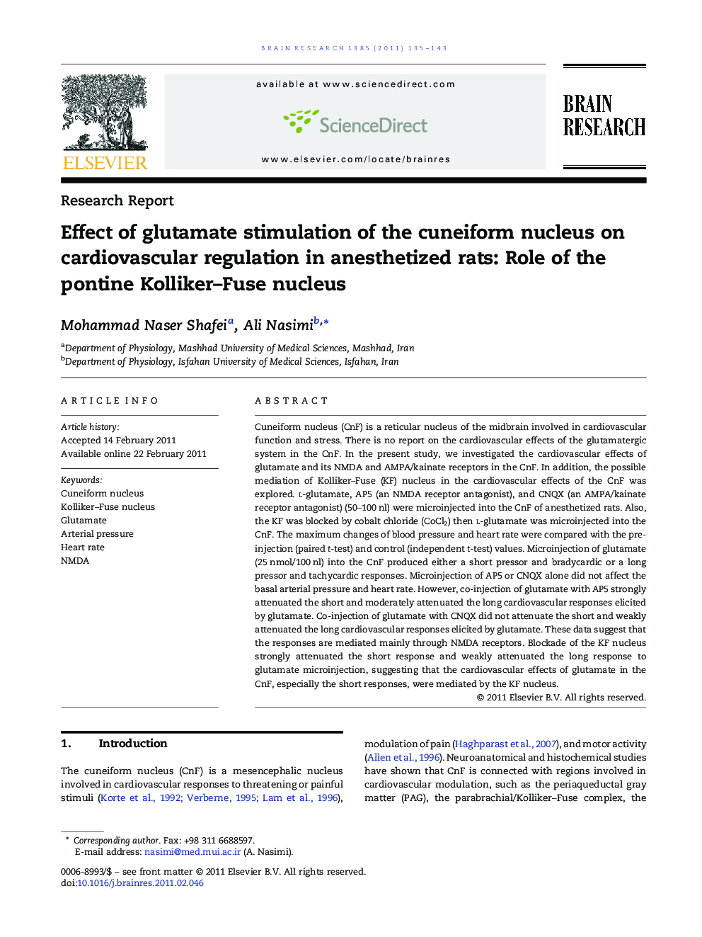 Research ReportEffect of glutamate stimulation of the cuneiform nucleus on cardiovascular regulation in anesthetized rats: Role of the pontine Kolliker-Fuse nucleus