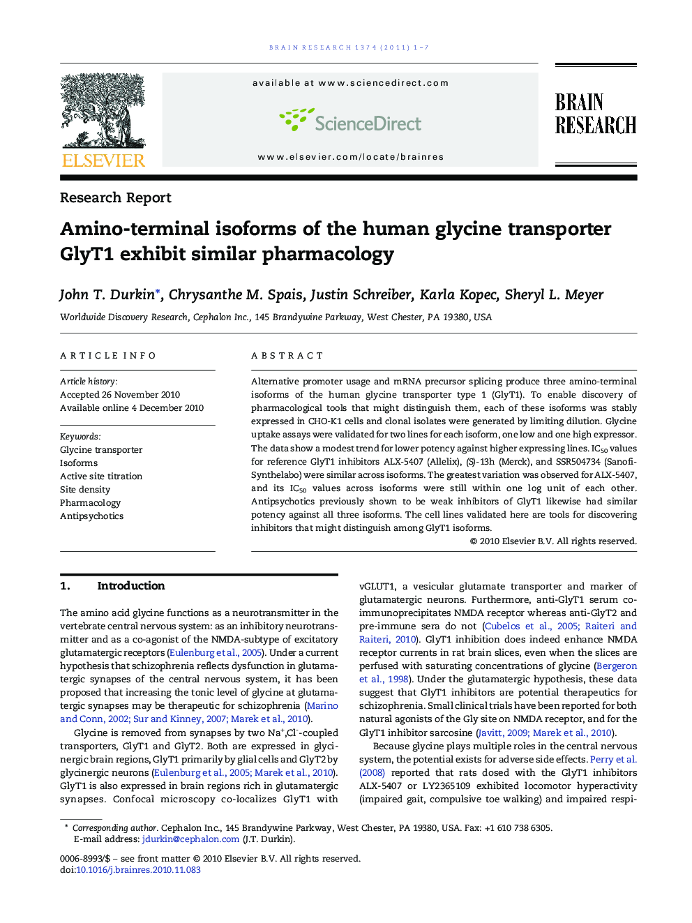 Research ReportAmino-terminal isoforms of the human glycine transporter GlyT1 exhibit similar pharmacology