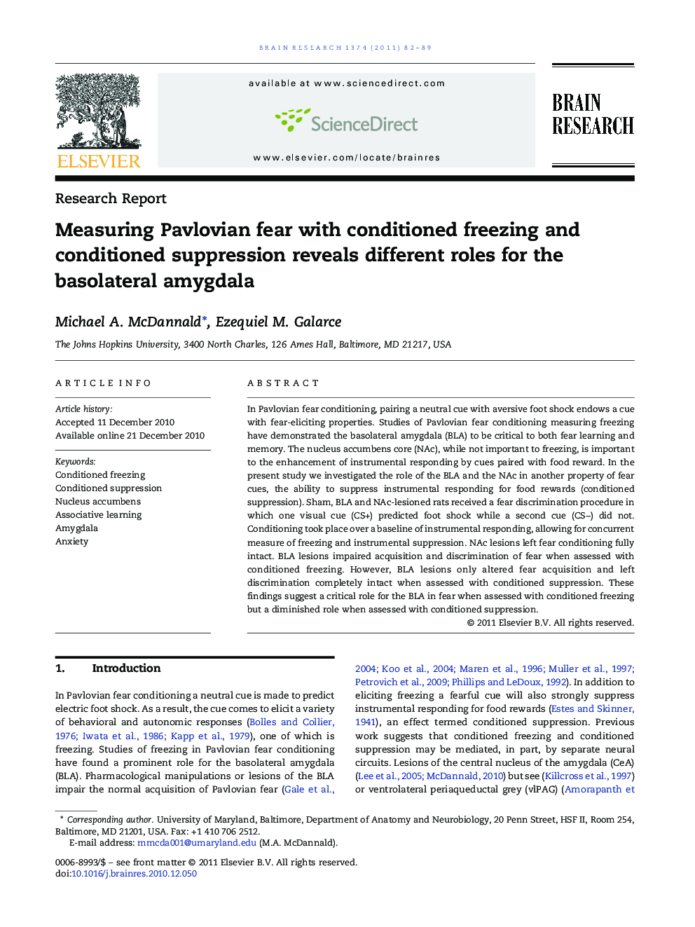 Research ReportMeasuring Pavlovian fear with conditioned freezing and conditioned suppression reveals different roles for the basolateral amygdala