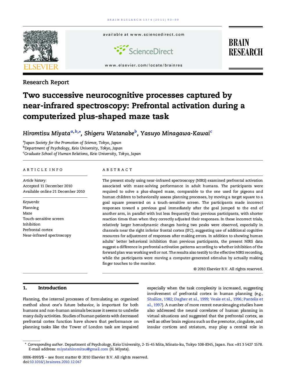 Research ReportTwo successive neurocognitive processes captured by near-infrared spectroscopy: Prefrontal activation during a computerized plus-shaped maze task