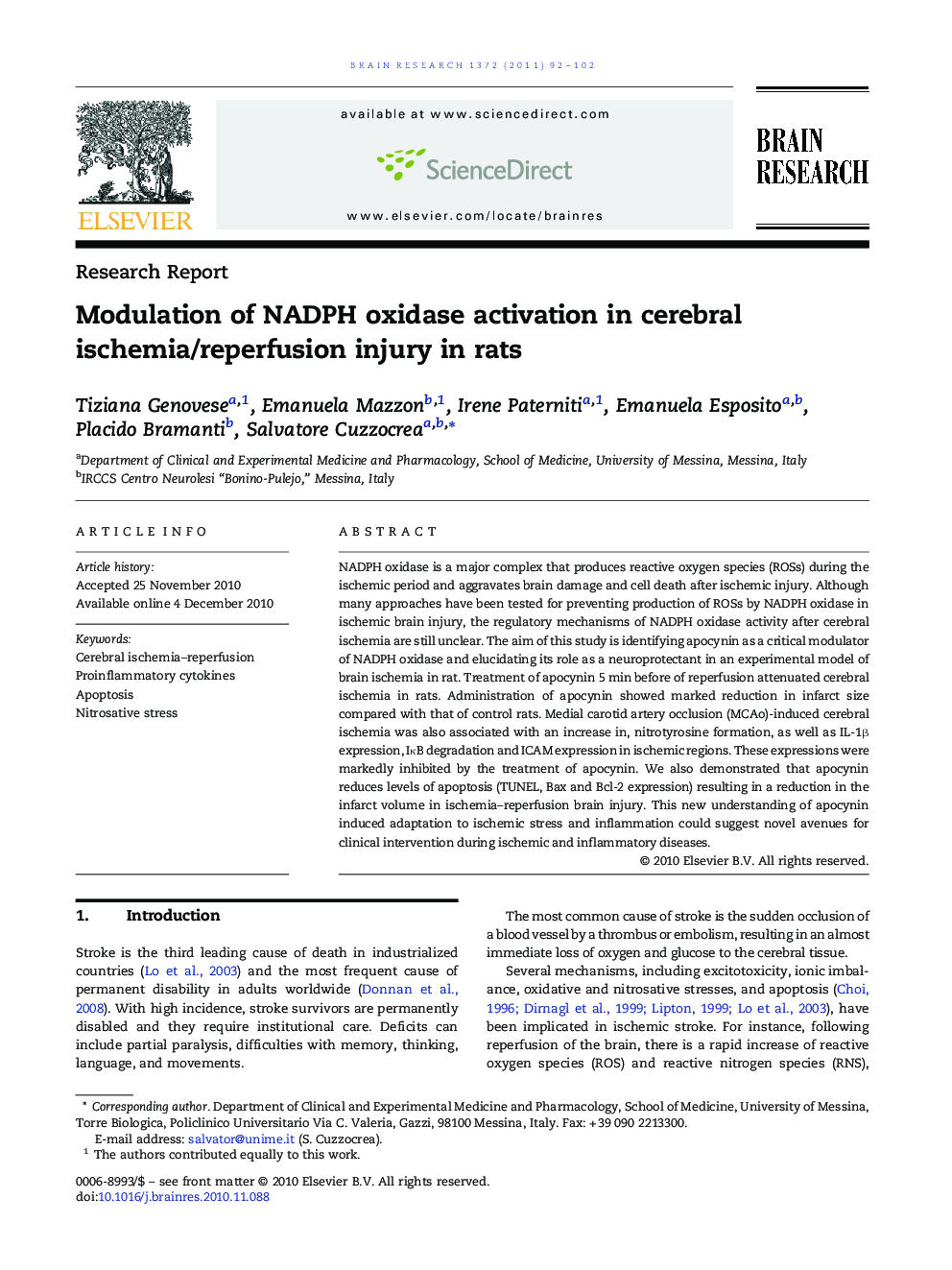 Research ReportModulation of NADPH oxidase activation in cerebral ischemia/reperfusion injury in rats