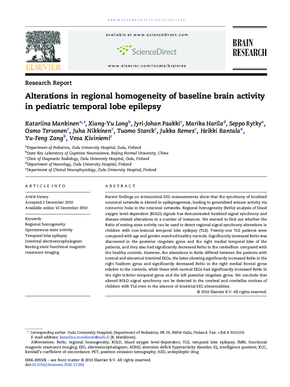 عکس صفحه اول مقاله: Research ReportAlterations in regional homogeneity of baseline brain activity in pediatric temporal lobe epilepsy Research ReportAlterations in regional homogeneity of baseline brain activity in pediatric temporal lobe epilepsy