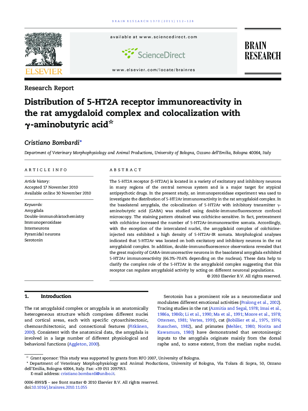 Research ReportDistribution of 5-HT2A receptor immunoreactivity in the rat amygdaloid complex and colocalization with Î³-aminobutyric acid