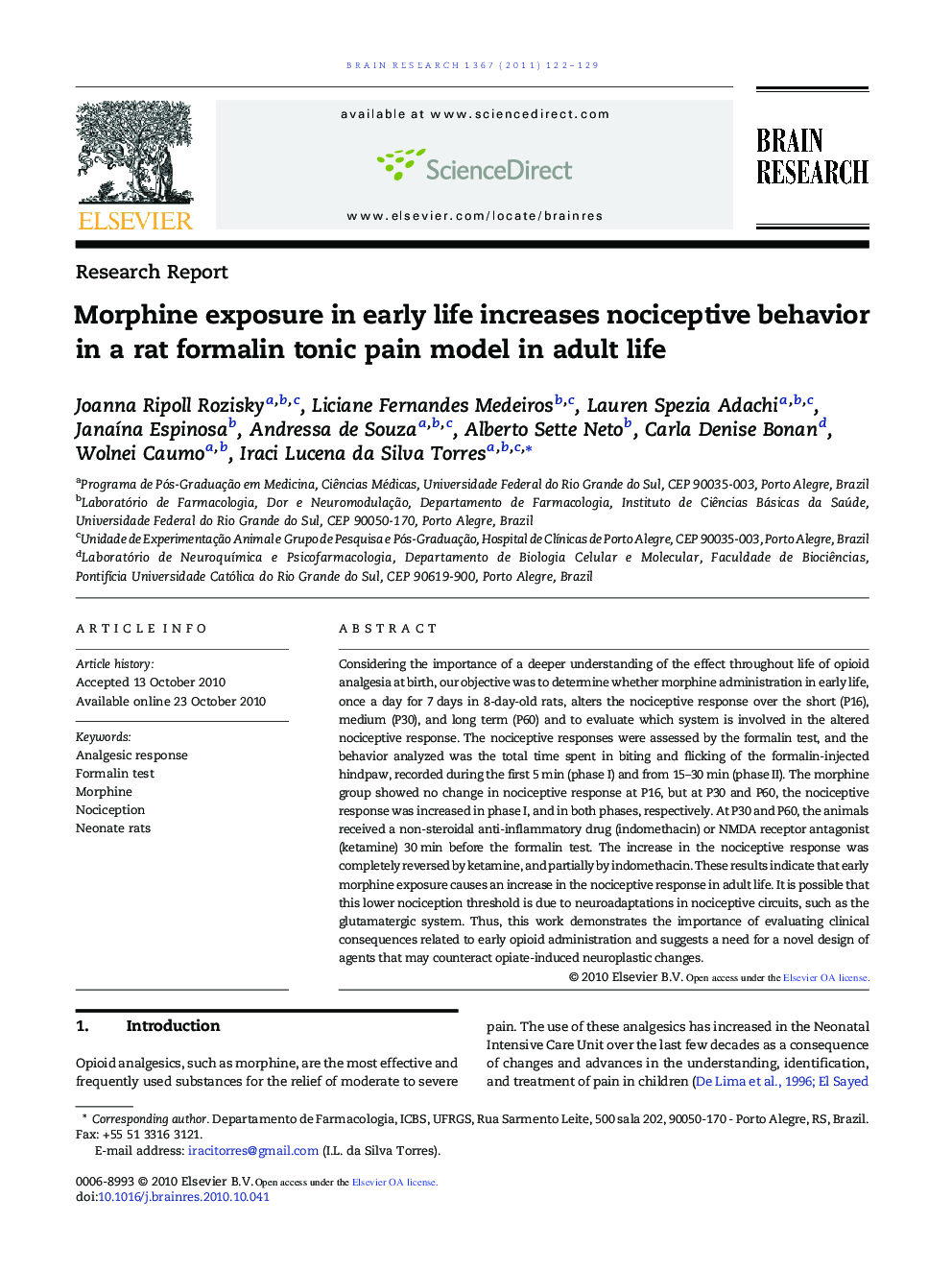 Research ReportMorphine exposure in early life increases nociceptive behavior in a rat formalin tonic pain model in adult life