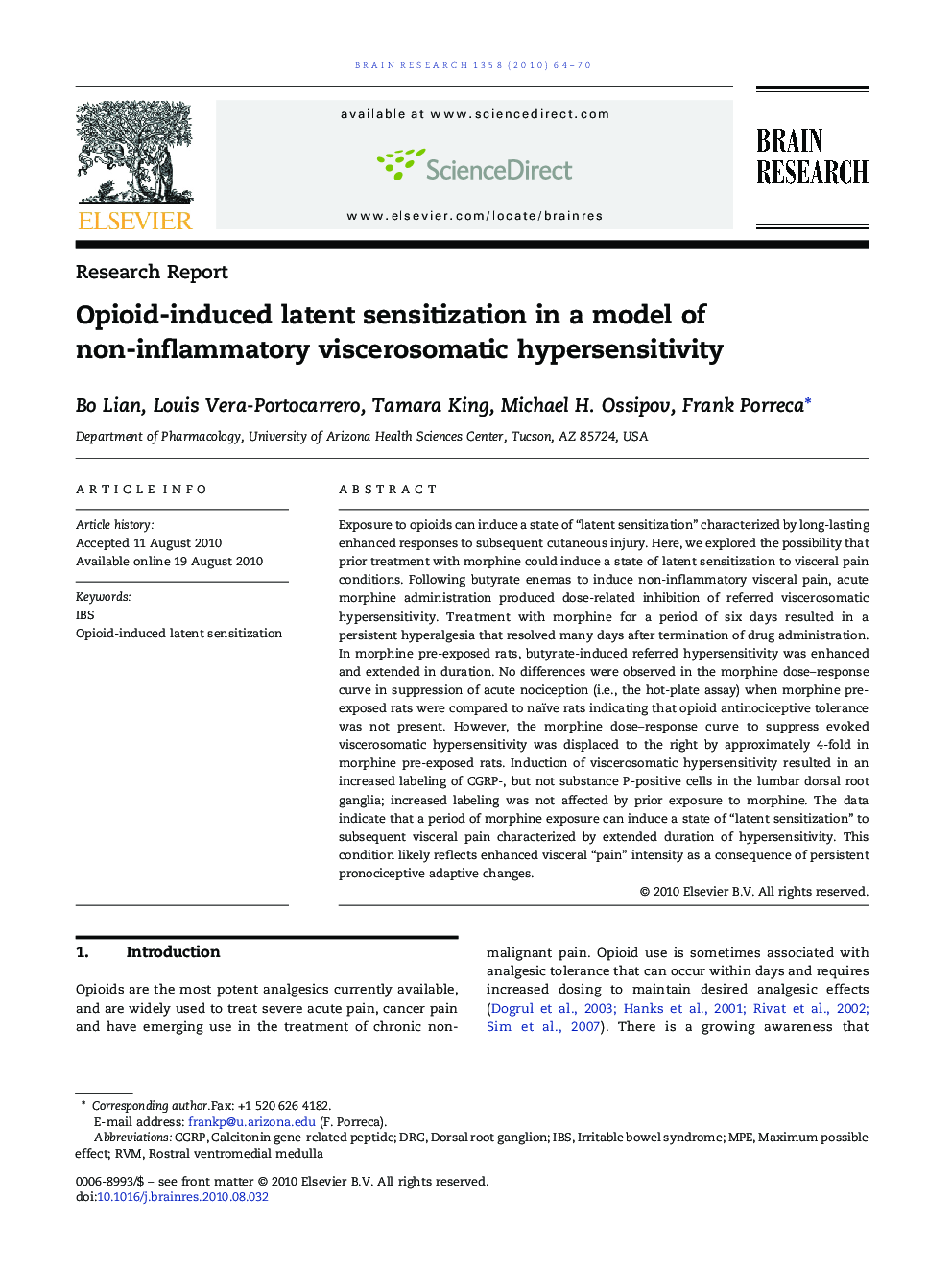 Research ReportOpioid-induced latent sensitization in a model of non-inflammatory viscerosomatic hypersensitivity