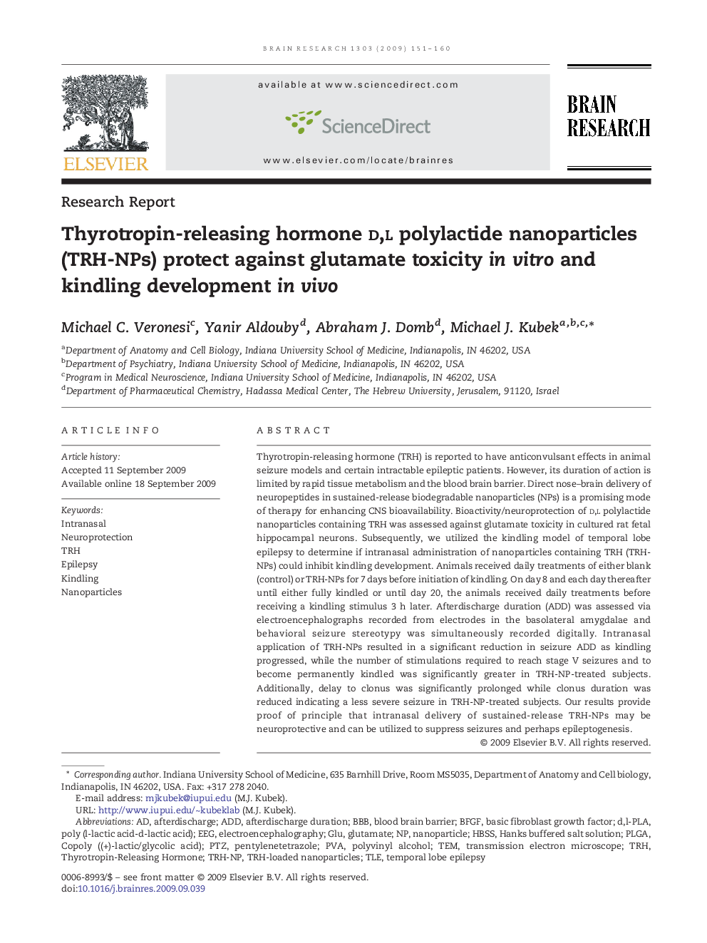 Research ReportThyrotropin-releasing hormone d,l polylactide nanoparticles (TRH-NPs) protect against glutamate toxicity in vitro and kindling development in vivo