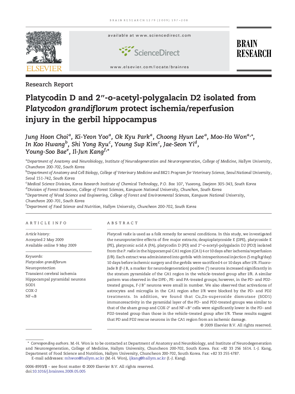 Research ReportPlatycodin D and 2â³-o-acetyl-polygalacin D2 isolated from Platycodon grandiflorum protect ischemia/reperfusion injury in the gerbil hippocampus