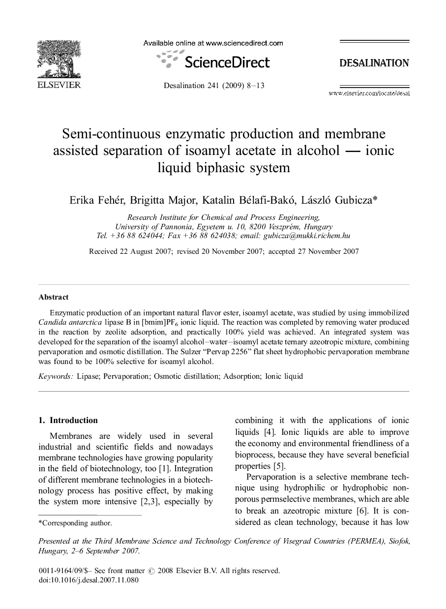 Semi-continuous enzymatic production and membrane assisted separation of isoamyl acetate in alcohol — ionic liquid biphasic system