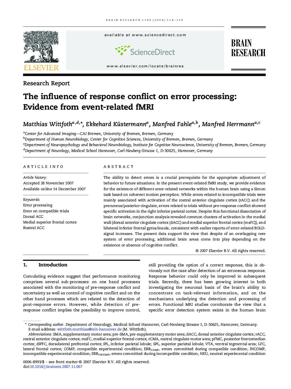 Research ReportThe influence of response conflict on error processing: Evidence from event-related fMRI