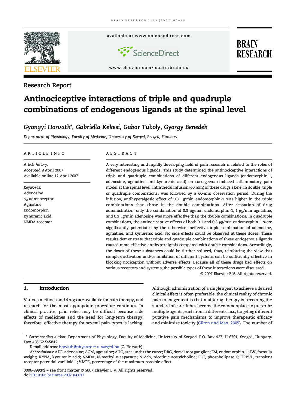 Antinociceptive interactions of triple and quadruple combinations of endogenous ligands at the spinal level