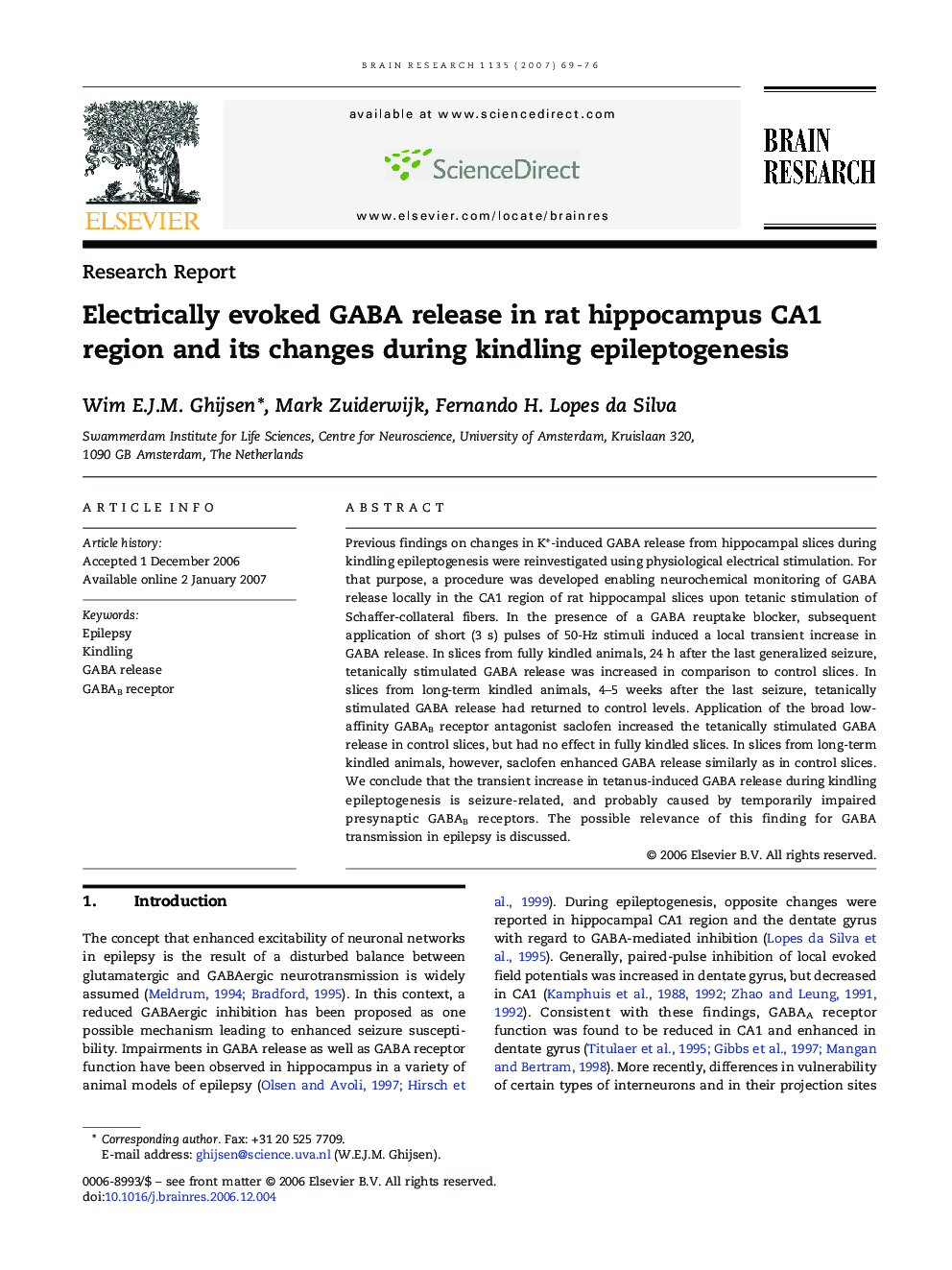 Research ReportElectrically evoked GABA release in rat hippocampus CA1 region and its changes during kindling epileptogenesis