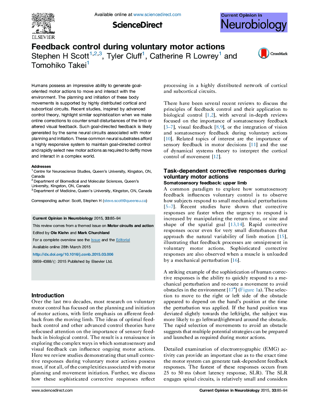 Feedback control during voluntary motor actions