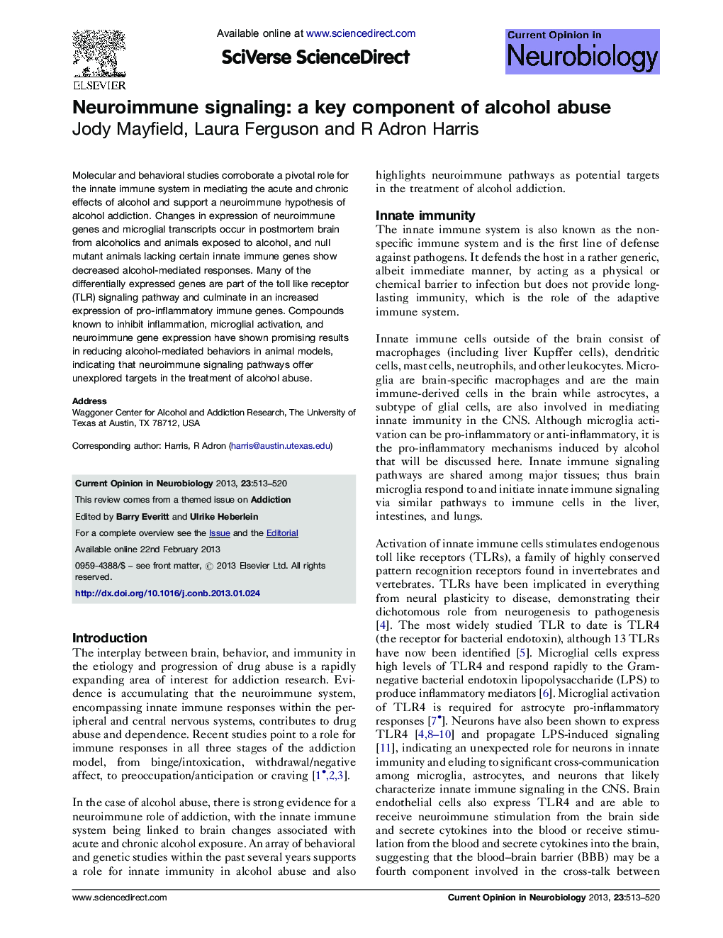 Neuroimmune signaling: a key component of alcohol abuse