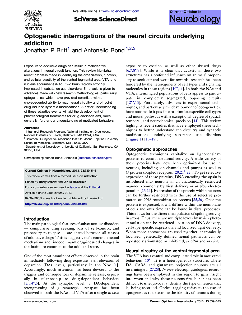 Optogenetic interrogations of the neural circuits underlying addiction