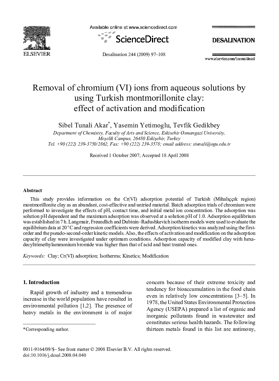 Removal of chromium (VI) ions from aqueous solutions by using Turkish montmorillonite clay: effect of activation and modification