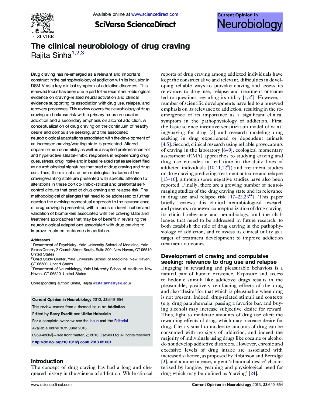 The clinical neurobiology of drug craving