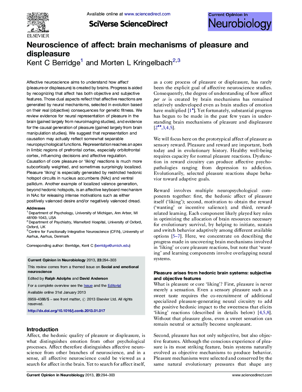 Neuroscience of affect: brain mechanisms of pleasure and displeasure