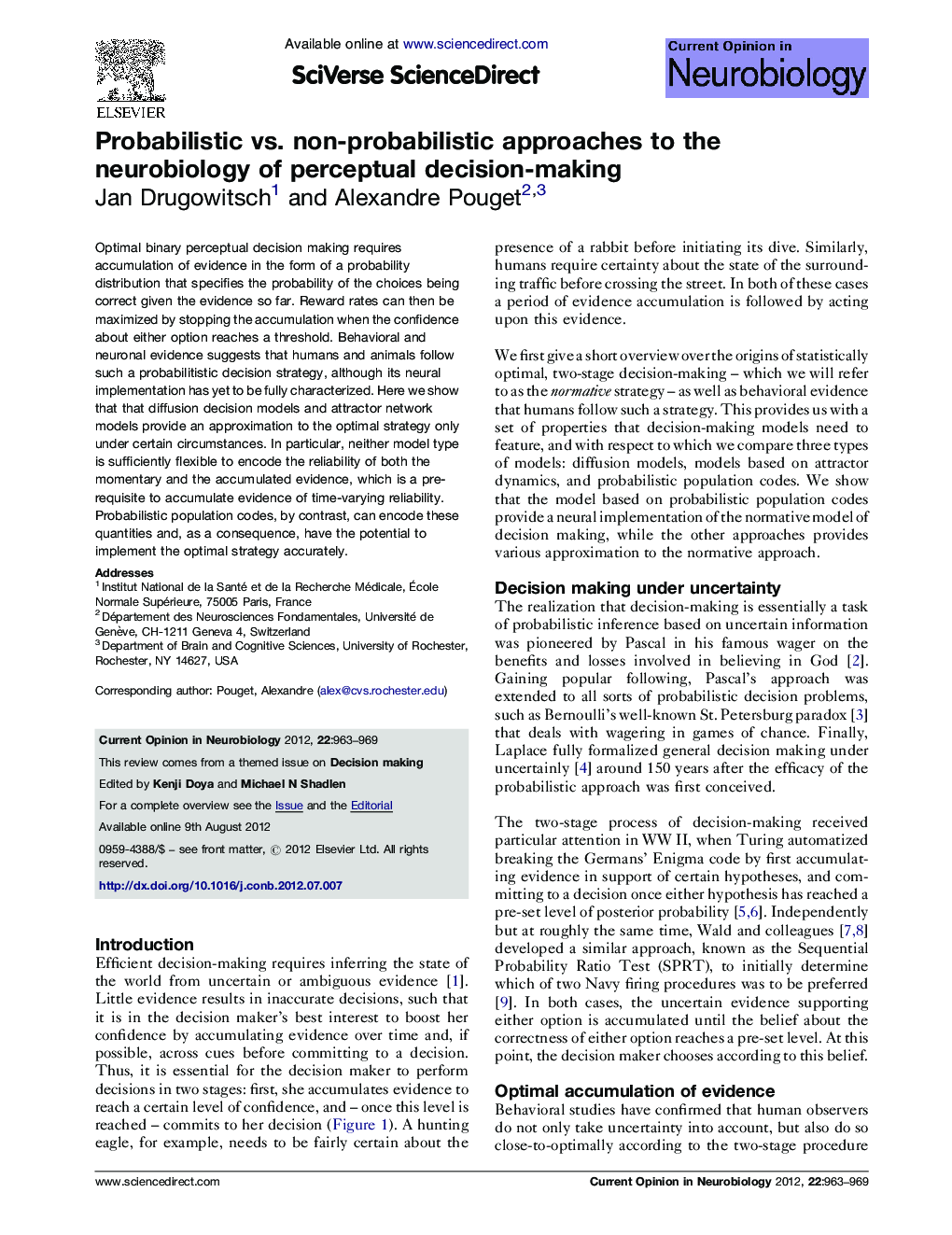 Probabilistic vs. non-probabilistic approaches to the neurobiology of perceptual decision-making