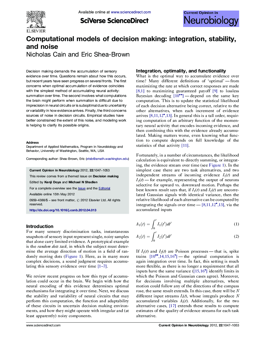 Computational models of decision making: integration, stability, and noise