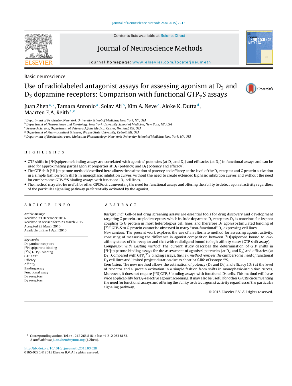 Basic neuroscienceUse of radiolabeled antagonist assays for assessing agonism at D2 and D3 dopamine receptors: Comparison with functional GTPÎ³S assays