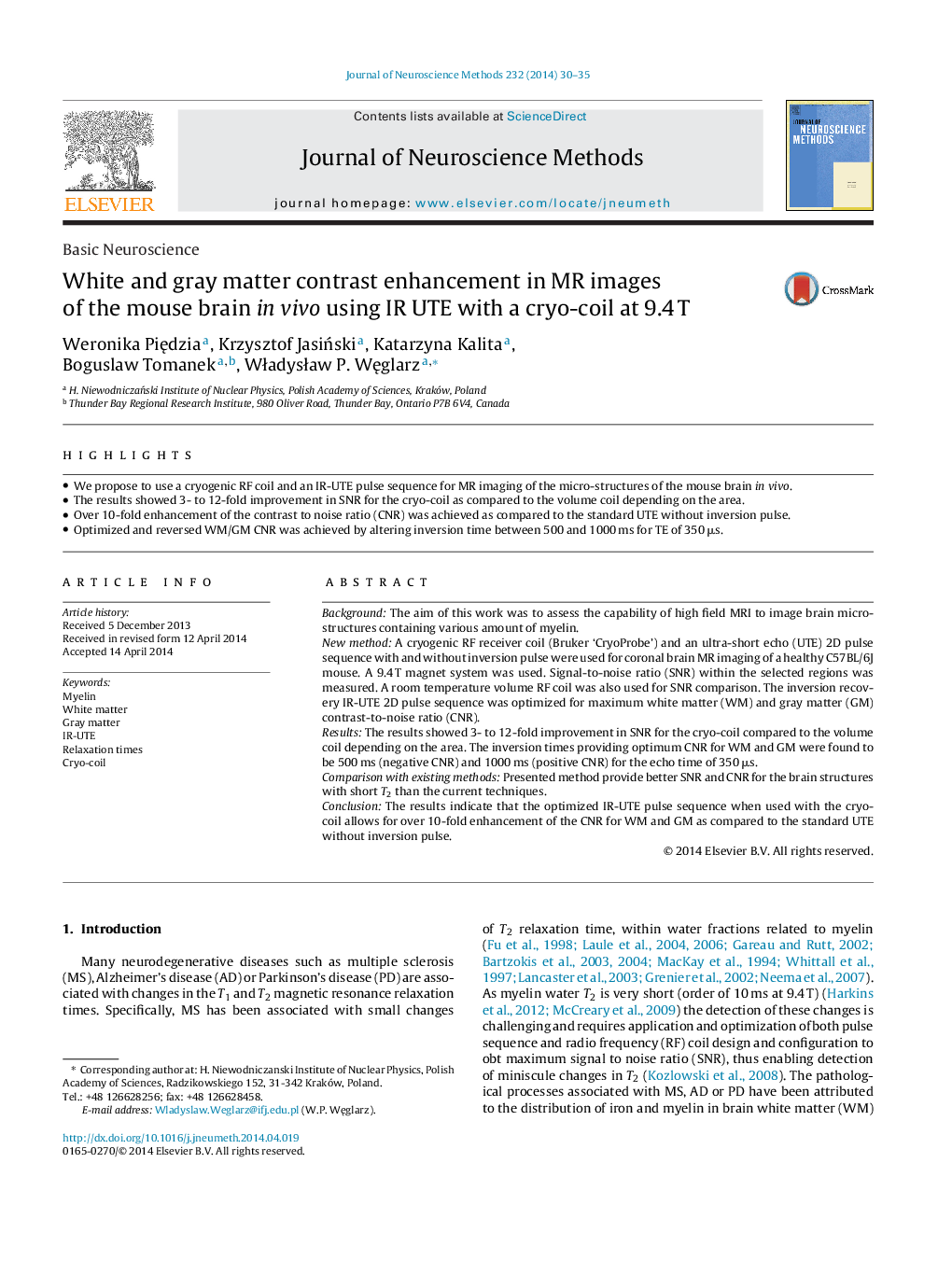 Basic NeuroscienceWhite and gray matter contrast enhancement in MR images of the mouse brain in vivo using IR UTE with a cryo-coil at 9.4Â T