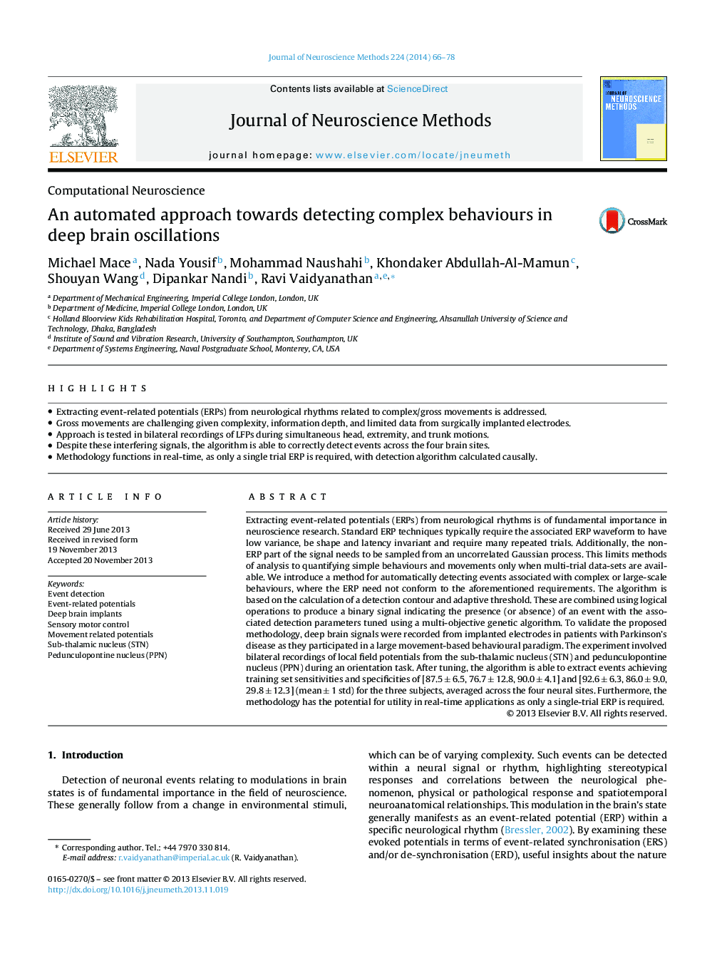 An automated approach towards detecting complex behaviours in deep brain oscillations