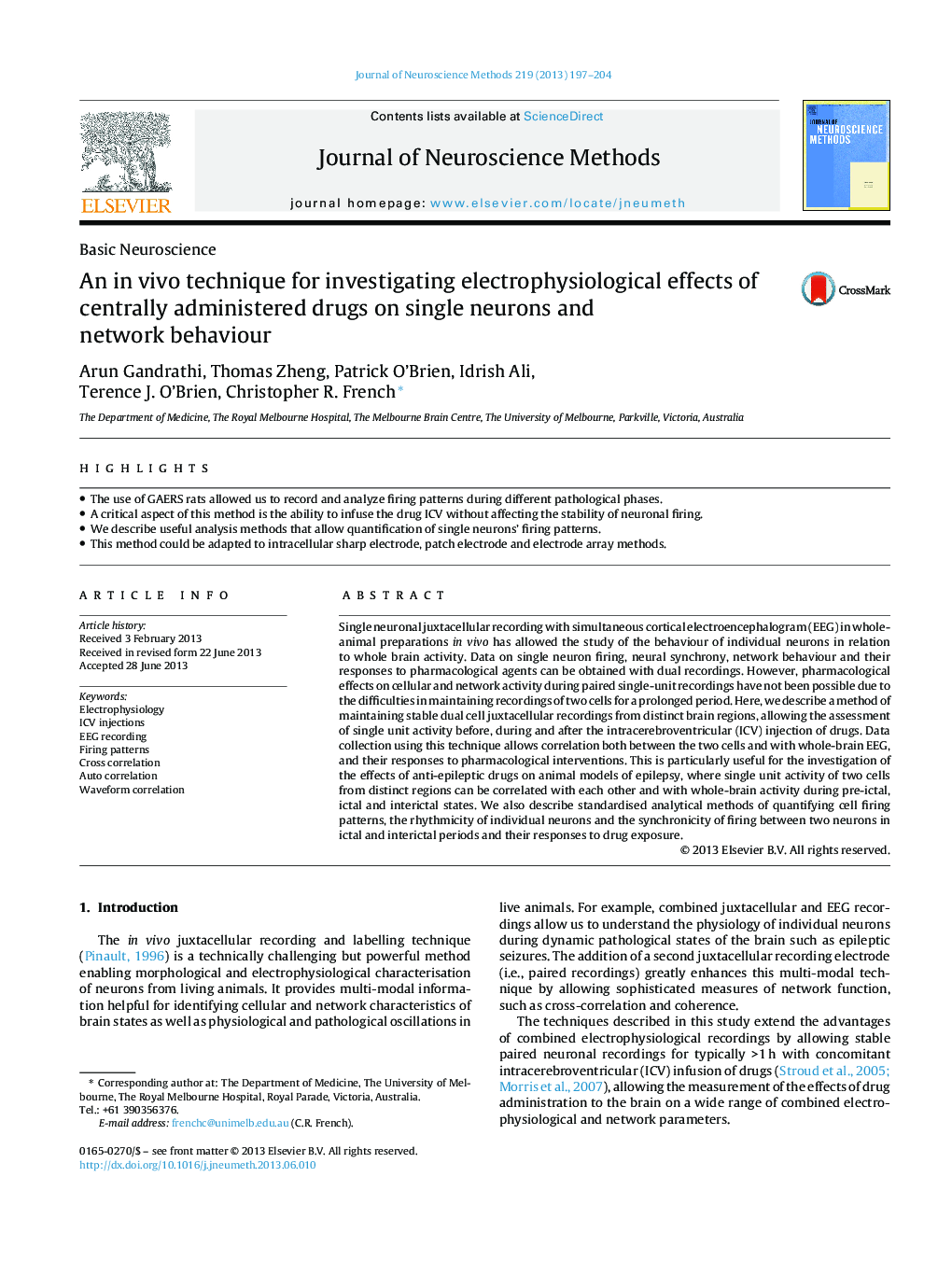 An in vivo technique for investigating electrophysiological effects of centrally administered drugs on single neurons and network behaviour