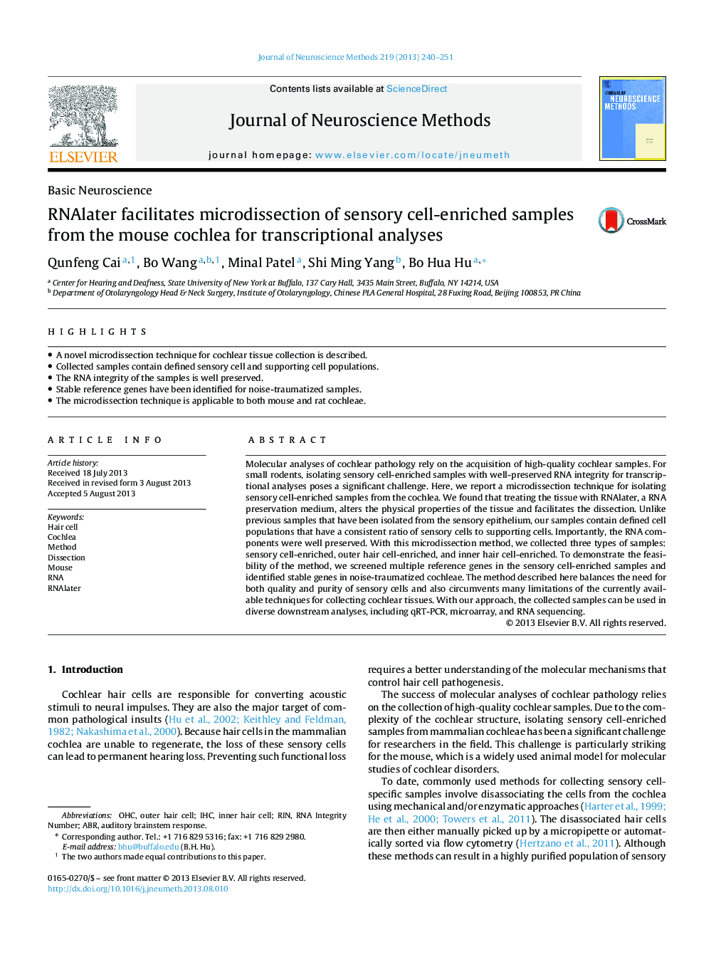 Basic NeuroscienceRNAlater facilitates microdissection of sensory cell-enriched samples from the mouse cochlea for transcriptional analyses