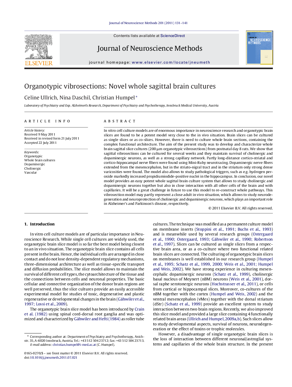 Organotypic vibrosections: Novel whole sagittal brain cultures