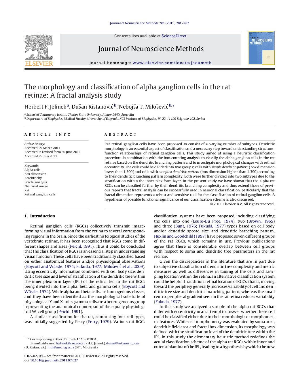 The morphology and classification of alpha ganglion cells in the rat retinae: A fractal analysis study