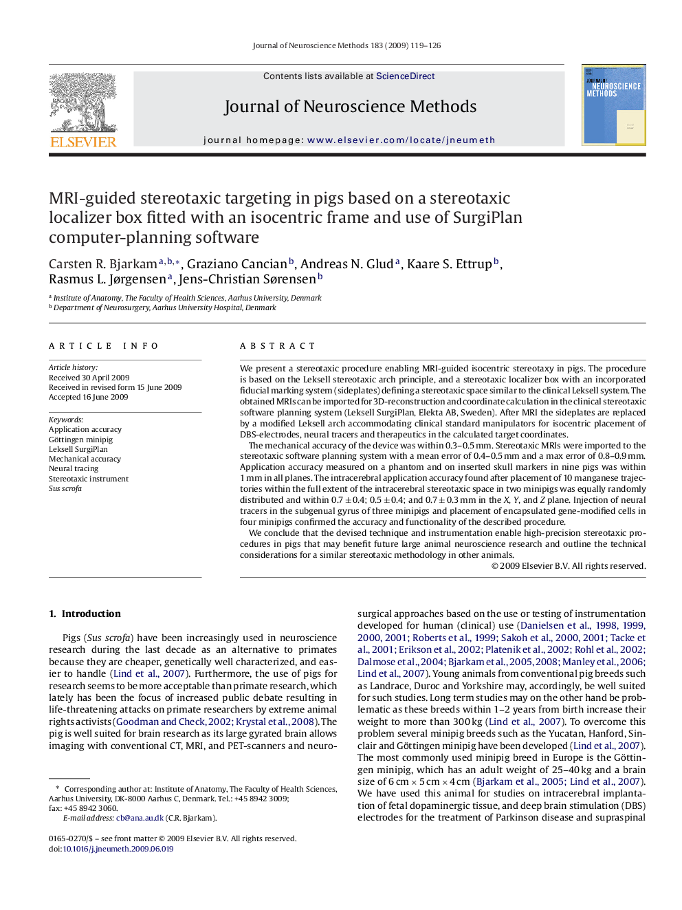 MRI-guided stereotaxic targeting in pigs based on a stereotaxic localizer box fitted with an isocentric frame and use of SurgiPlan computer-planning software