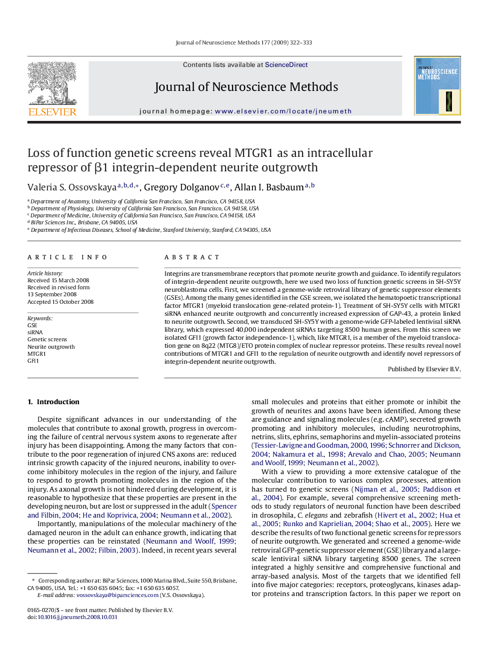 Loss of function genetic screens reveal MTGR1 as an intracellular repressor of Î²1 integrin-dependent neurite outgrowth