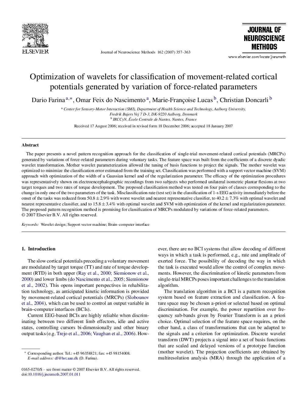 Optimization of wavelets for classification of movement-related cortical potentials generated by variation of force-related parameters