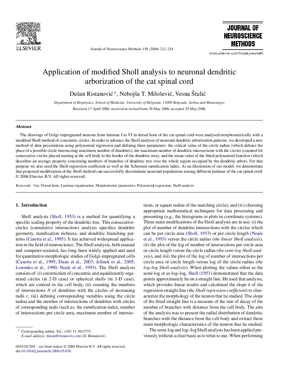 Application of modified Sholl analysis to neuronal dendritic arborization of the cat spinal cord