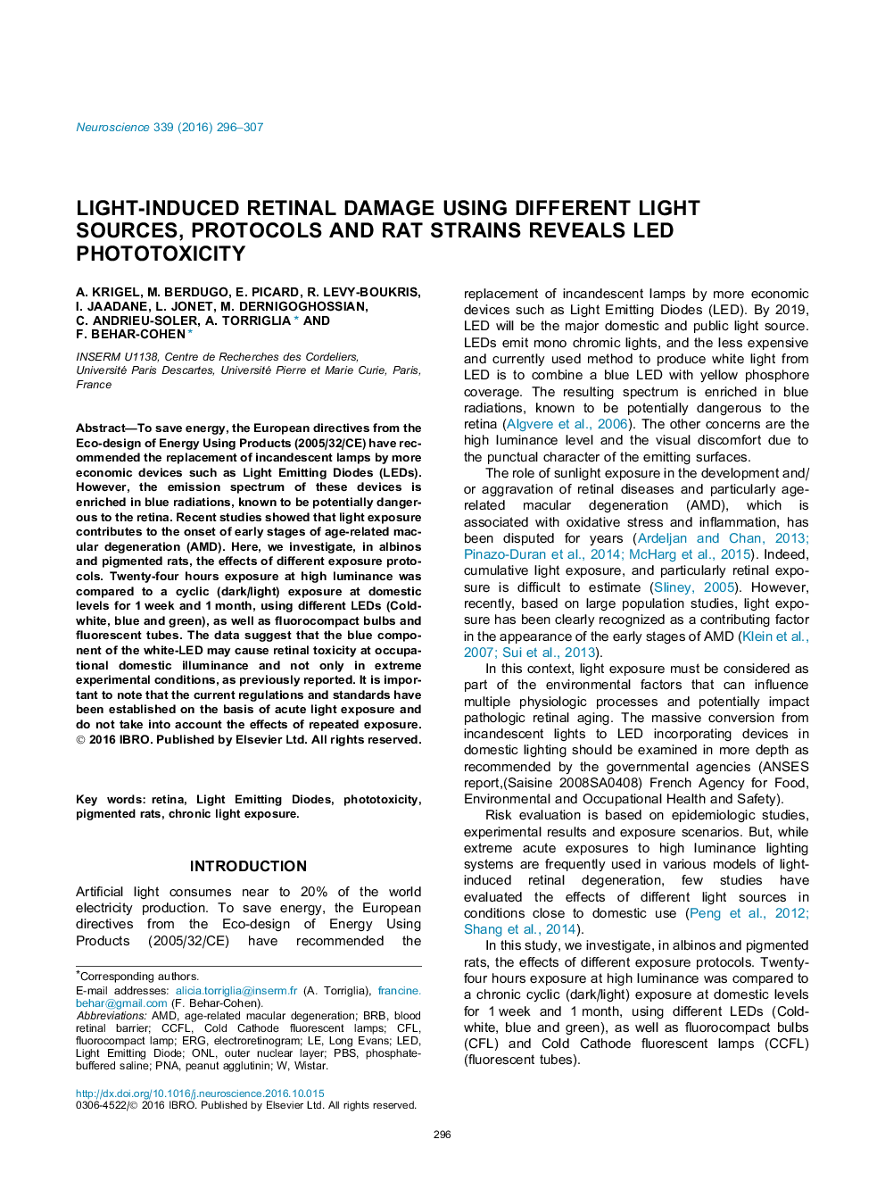 خسارت شبکیه ناشی از نور با استفاده از منابع مختلف نور، پروتکل ها و سویه های موش صحرایی نشان می دهد که نور خورشیدی به نور می دهد 