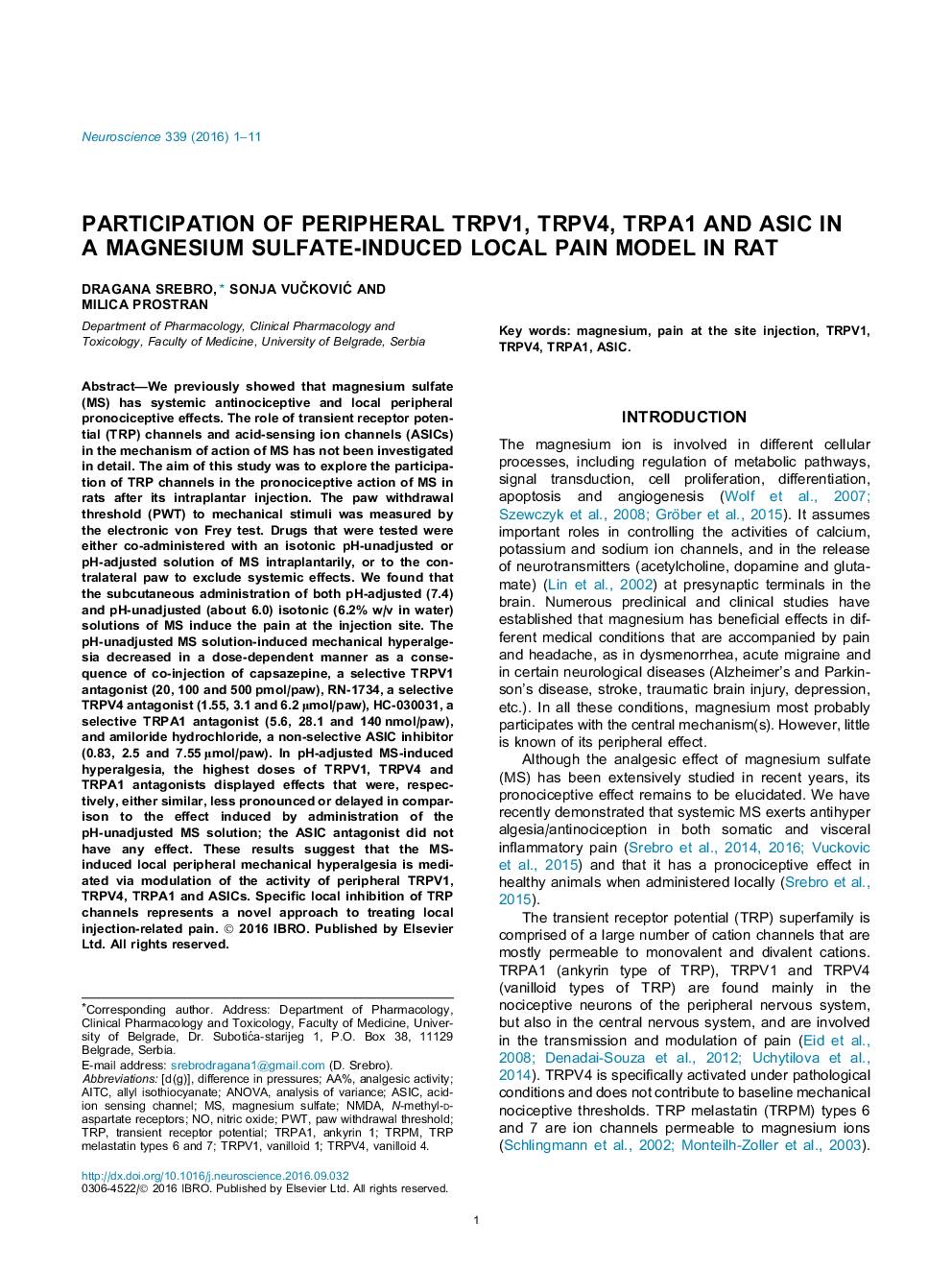 Participation of peripheral TRPV1, TRPV4, TRPA1 and ASIC in a magnesium sulfate-induced local pain model in rat