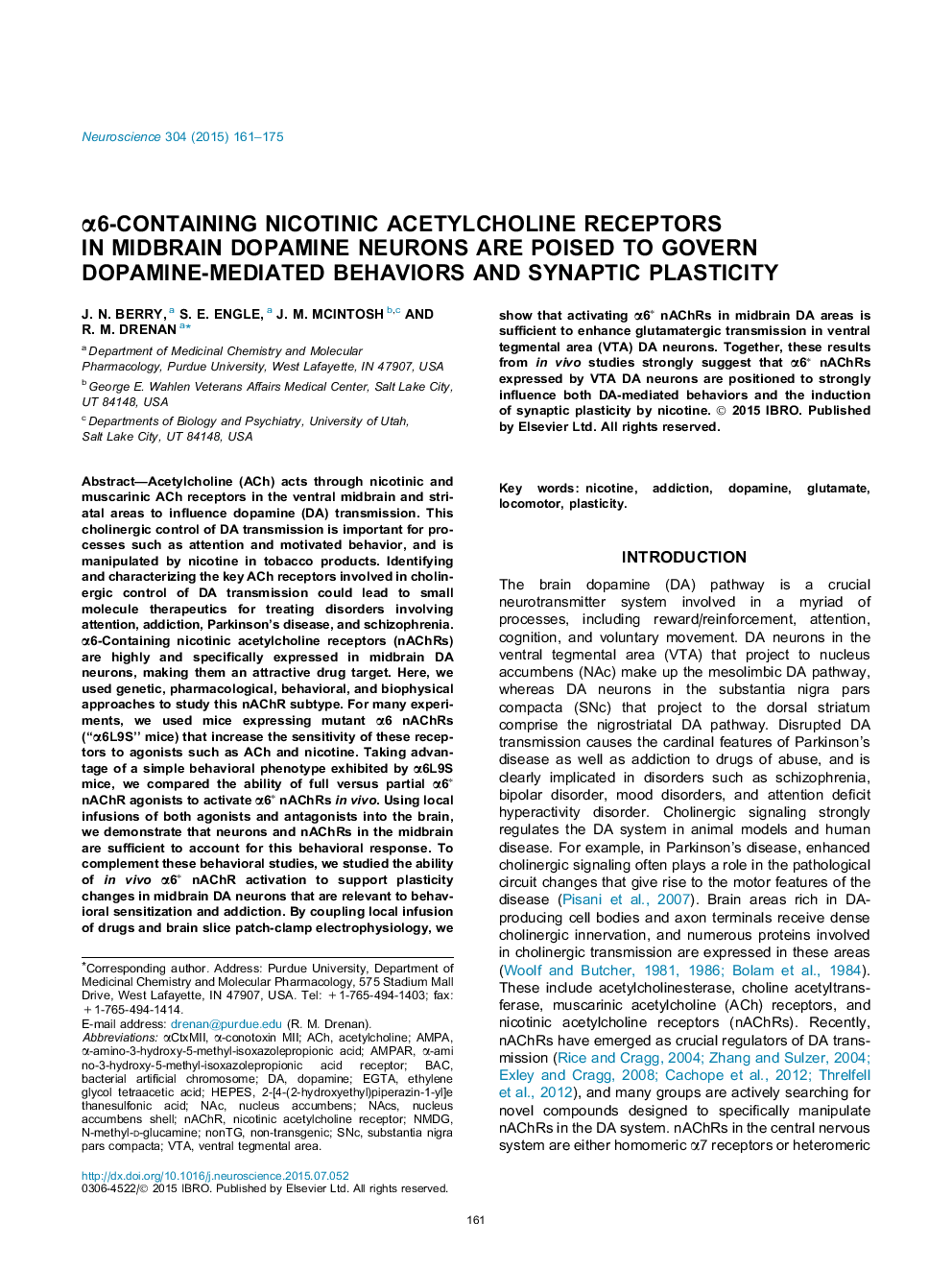 Î±6-Containing nicotinic acetylcholine receptors in midbrain dopamine neurons are poised to govern dopamine-mediated behaviors and synaptic plasticity