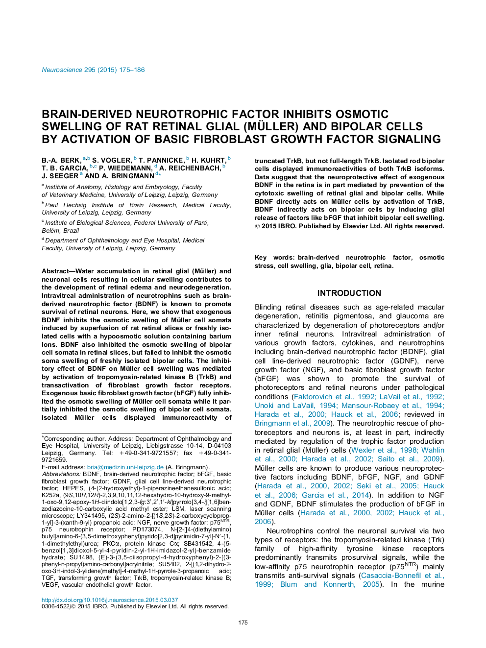 عکس صفحه اول مقاله: Brain-derived neurotrophic factor inhibits osmotic swelling of rat retinal glial (Müller) and bipolar cells by activation of basic fibroblast growth factor signaling Brain-derived neurotrophic factor inhibits osmotic swelling of rat retinal glial (Müller) and bipolar cells by activation of basic fibroblast growth factor signaling