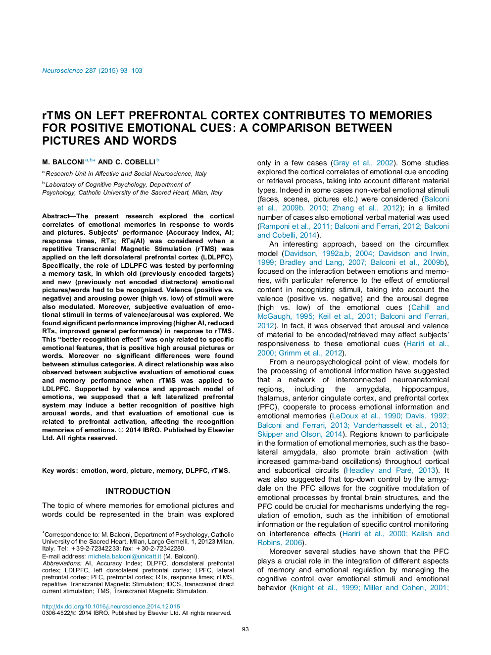 rTMS on left prefrontal cortex contributes to memories for positive emotional cues: A comparison between pictures and words