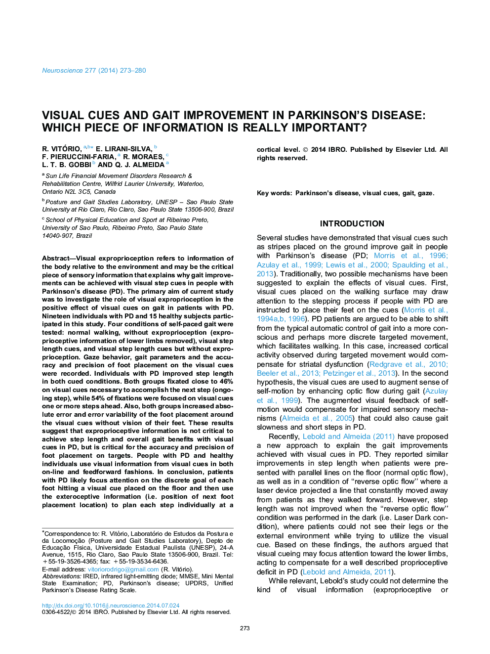 Visual cues and gait improvement in Parkinson's disease: Which piece of information is really important?